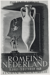 406204 Afbeelding van het affiche voor de tentoonstelling Romeins Nederland in het Centraal Museum (Agnietenstraat 10 ...